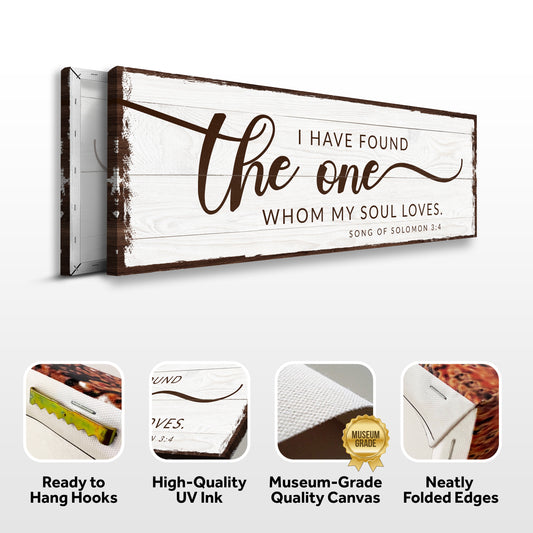 I Have Found The One Whom My Soul Loves Faith Sign