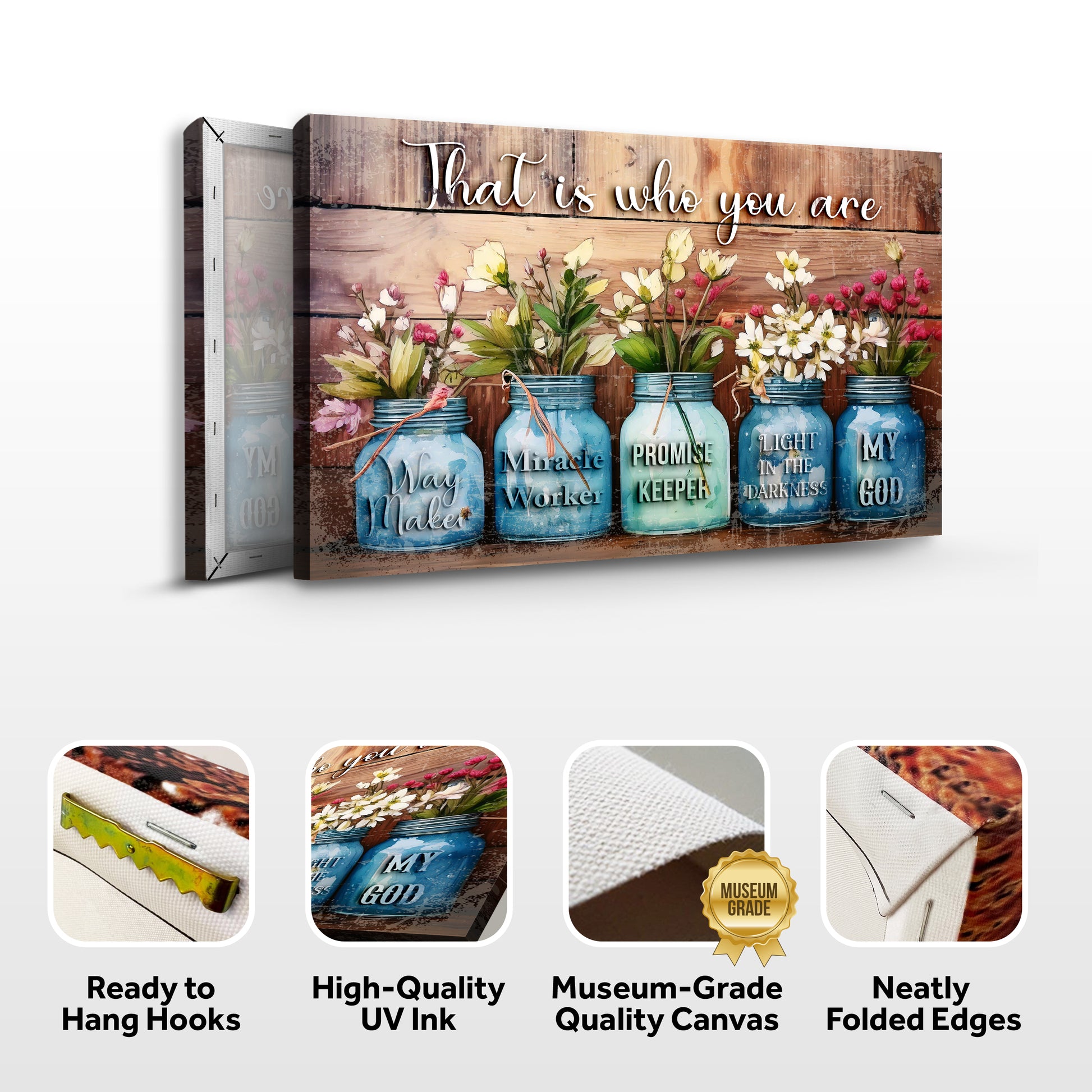 That Is Who You Are Faith Sign II