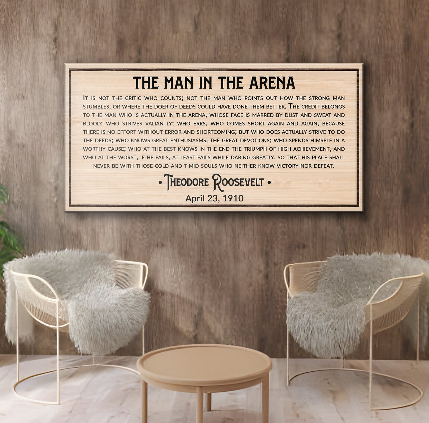 The Man In The Arena Sign IV (Free Shipping)