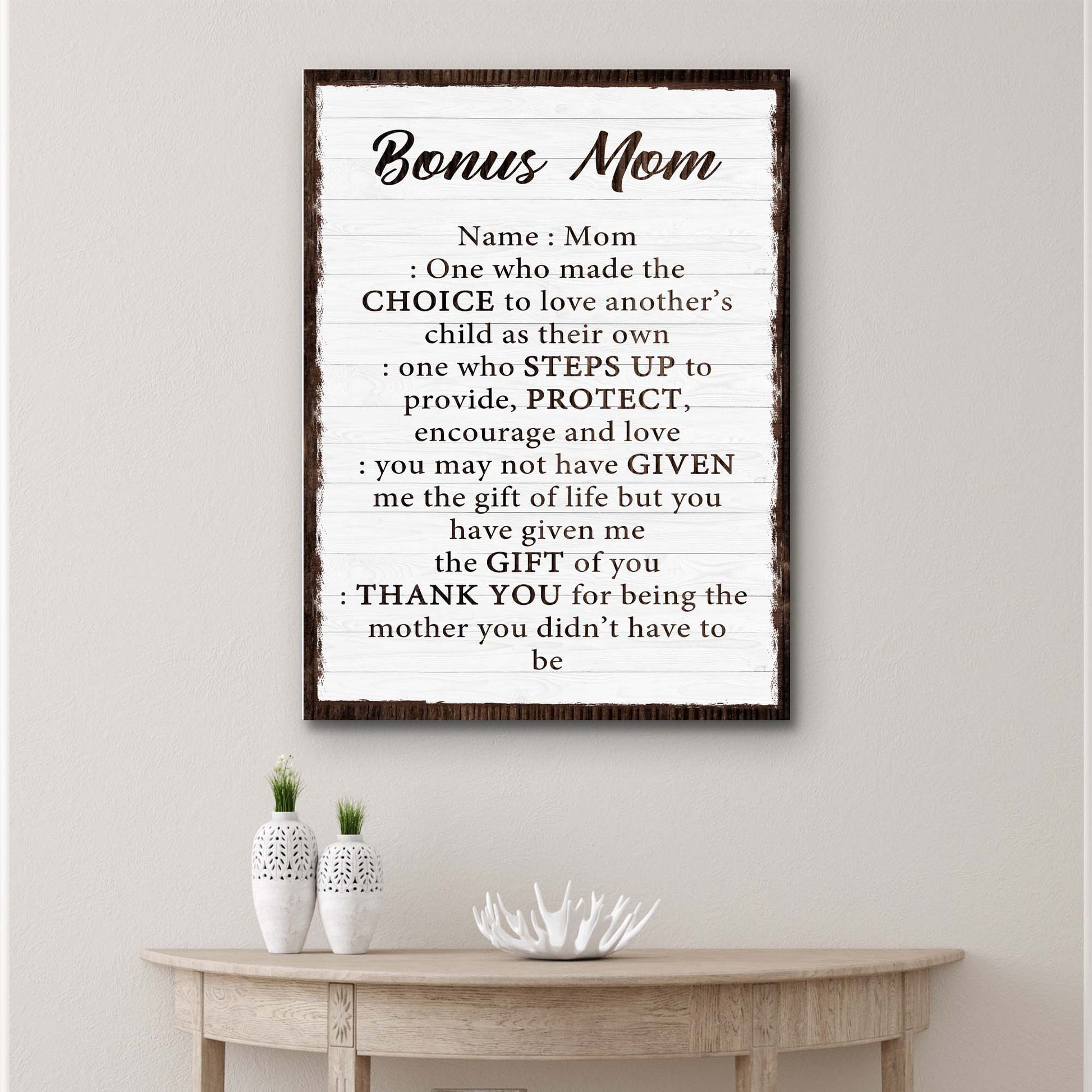 Bonus Mom Customized Sign II Style 2 - Image by Tailored Canvases