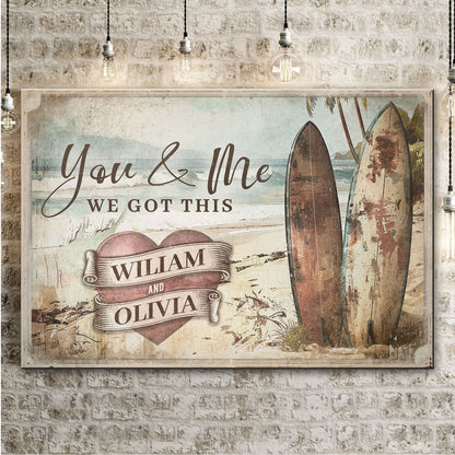 Surfboard Themed We Got This Couple Sign - Image by Tailored Canvases