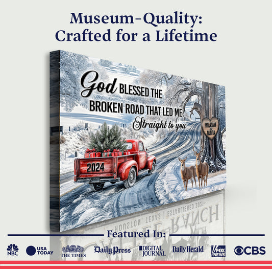 Personalized God Blessed The Broken Road Christmas Sign II