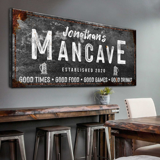 Good Times Man Cave Sign