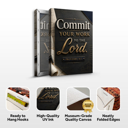 Commit Your Work To The Lord - Proverbs 16:3