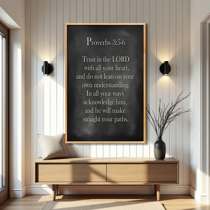 Proverbs 3:5-6 - Trust In The Lord With All Your Heart Faith Sign IV