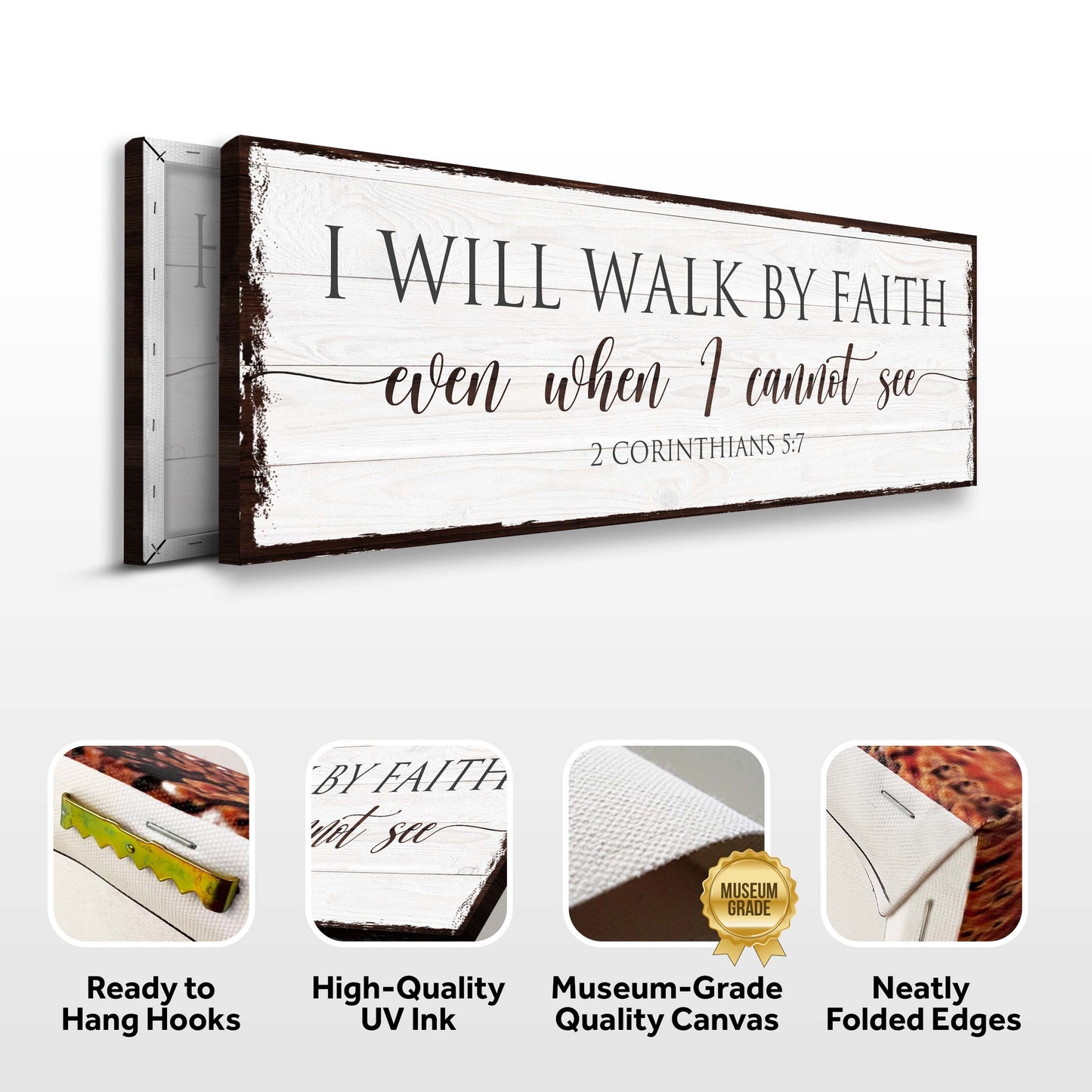 I Will Walk By Faith 2 Corinthians 5:7 Sign II