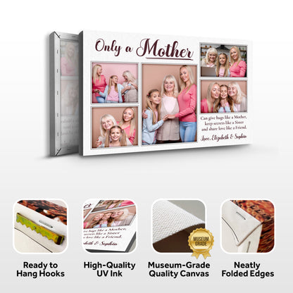 Mother's Day Sign Only A Mother