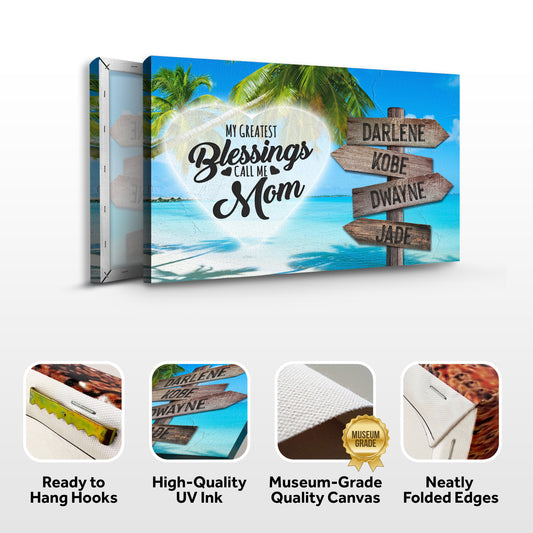 Mother's Day Sign My Greatest Blessings Call Me Mom