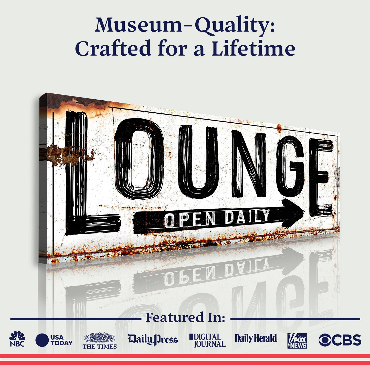 Open Daily Lounge Rustic Sign