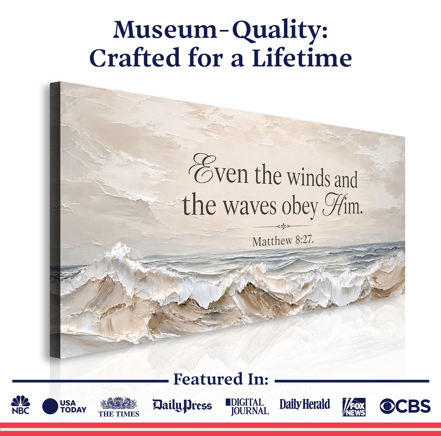 Even The Winds And The Waves Obey Him - Matthew 8:27