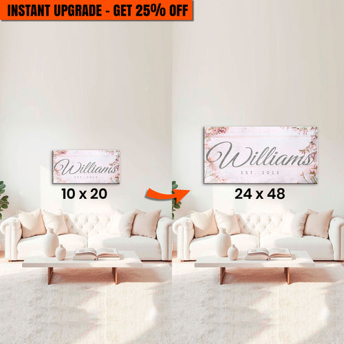Upgrade Your 20x10 Inches 'Family Name Sign' Canvas To 48x24 Inches