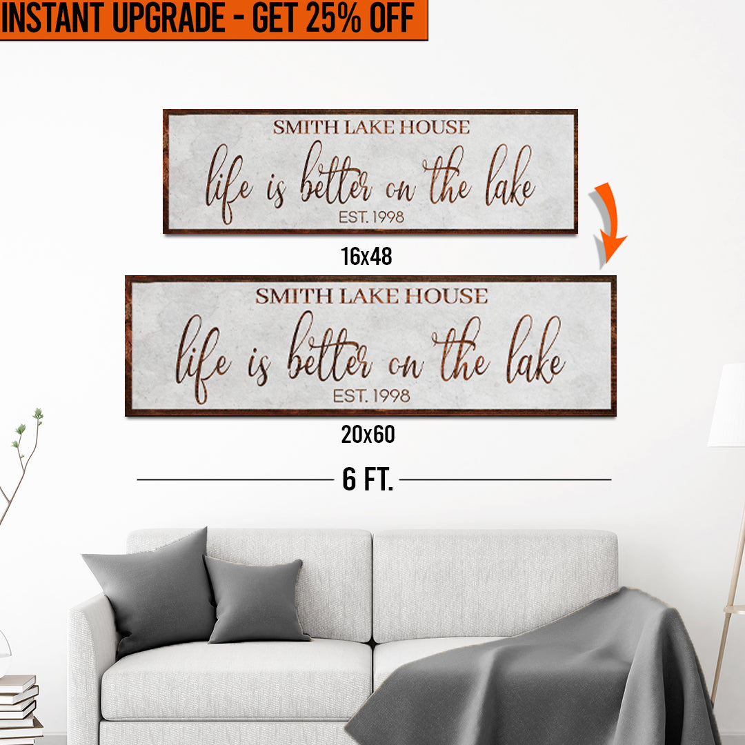 Upgrade Your 16x48 Inches 'Life Is Better On The Lake' (Style 2) Canvas To 20x60 Inches