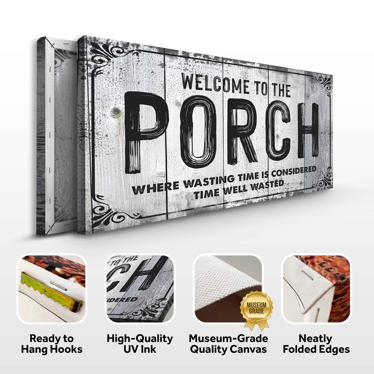 Welcome To The Porch Sign VII