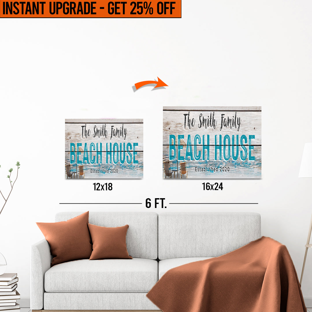 Upgrade Your 12x18 Inches 'Beach House' Canvas To 16x24 Inches