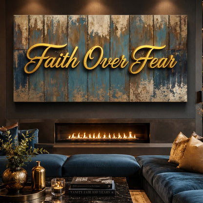 Faith Over Fear