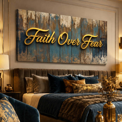 Faith Over Fear