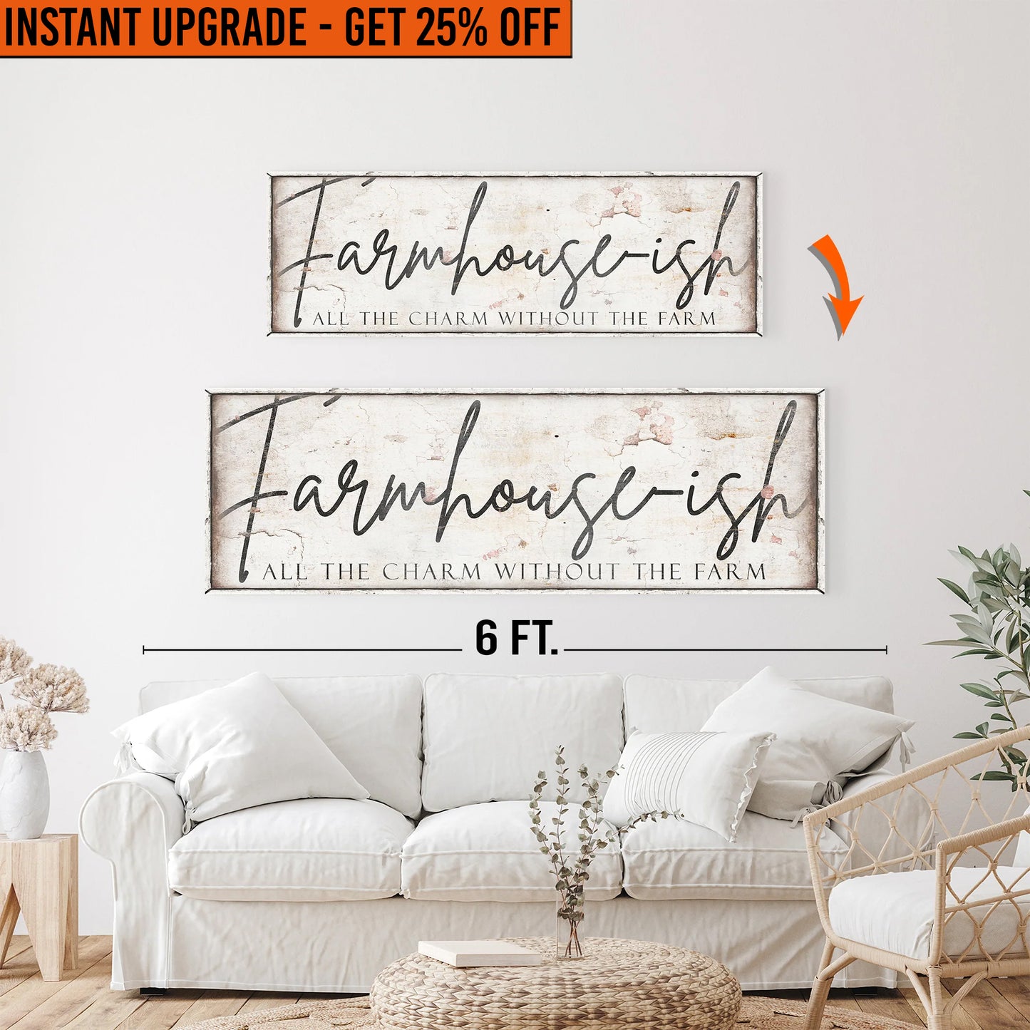 Upgrade Your 48x16 Inches 'Farmhouse-ish Sign IV' To 60x20 Inches Canvas