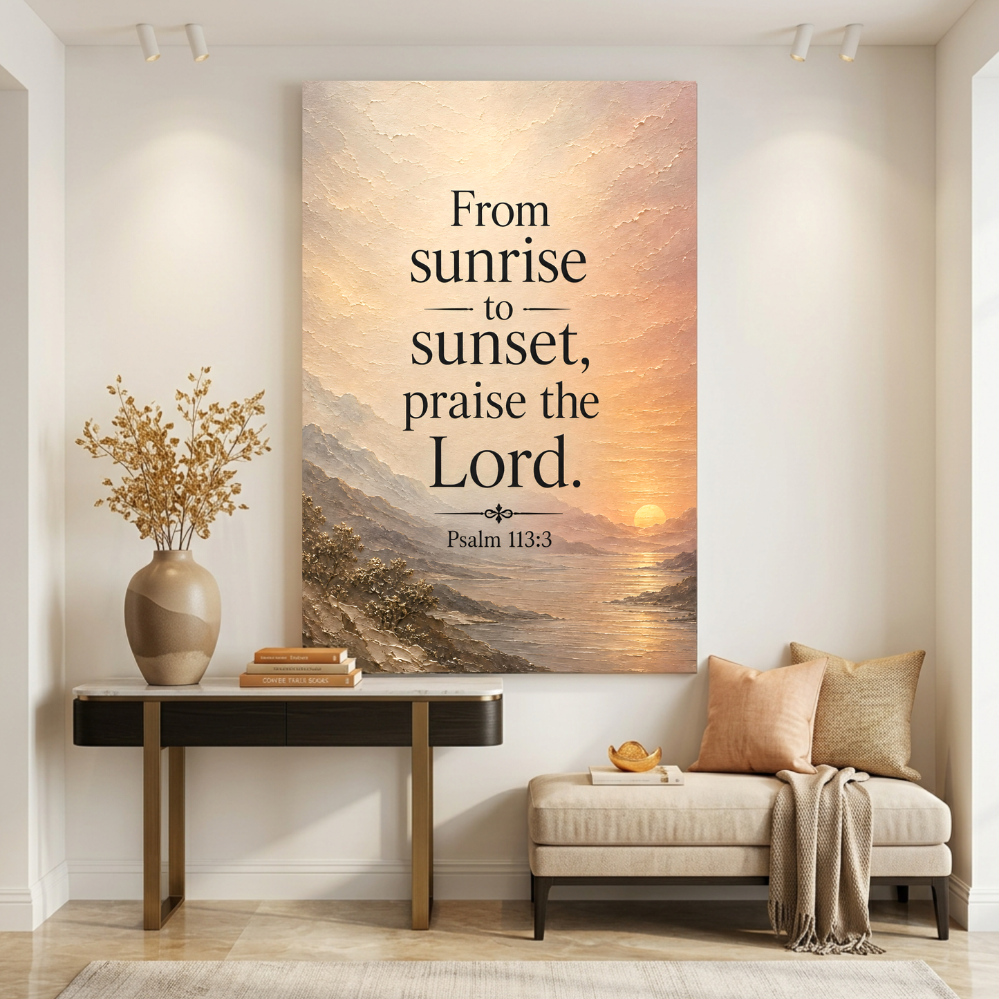 From Sunrise To Sunset Praise The Lord - Psalm 113:3