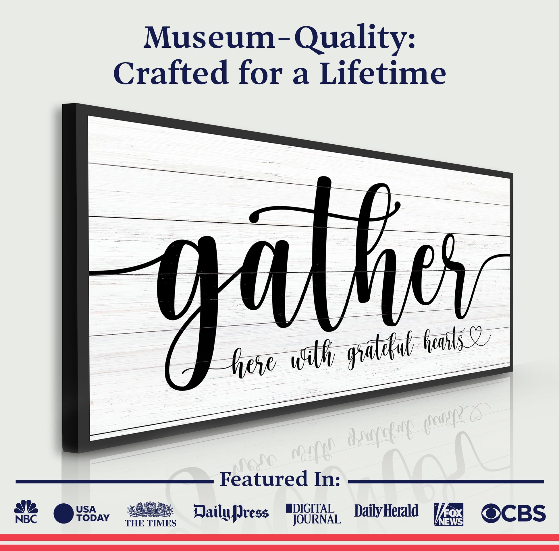 Gather Sign XIII Quality - Image by Tailored Canvases