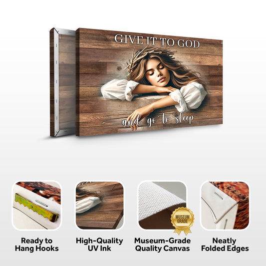 Give It To God And Go To Sleep Faith Sign XII