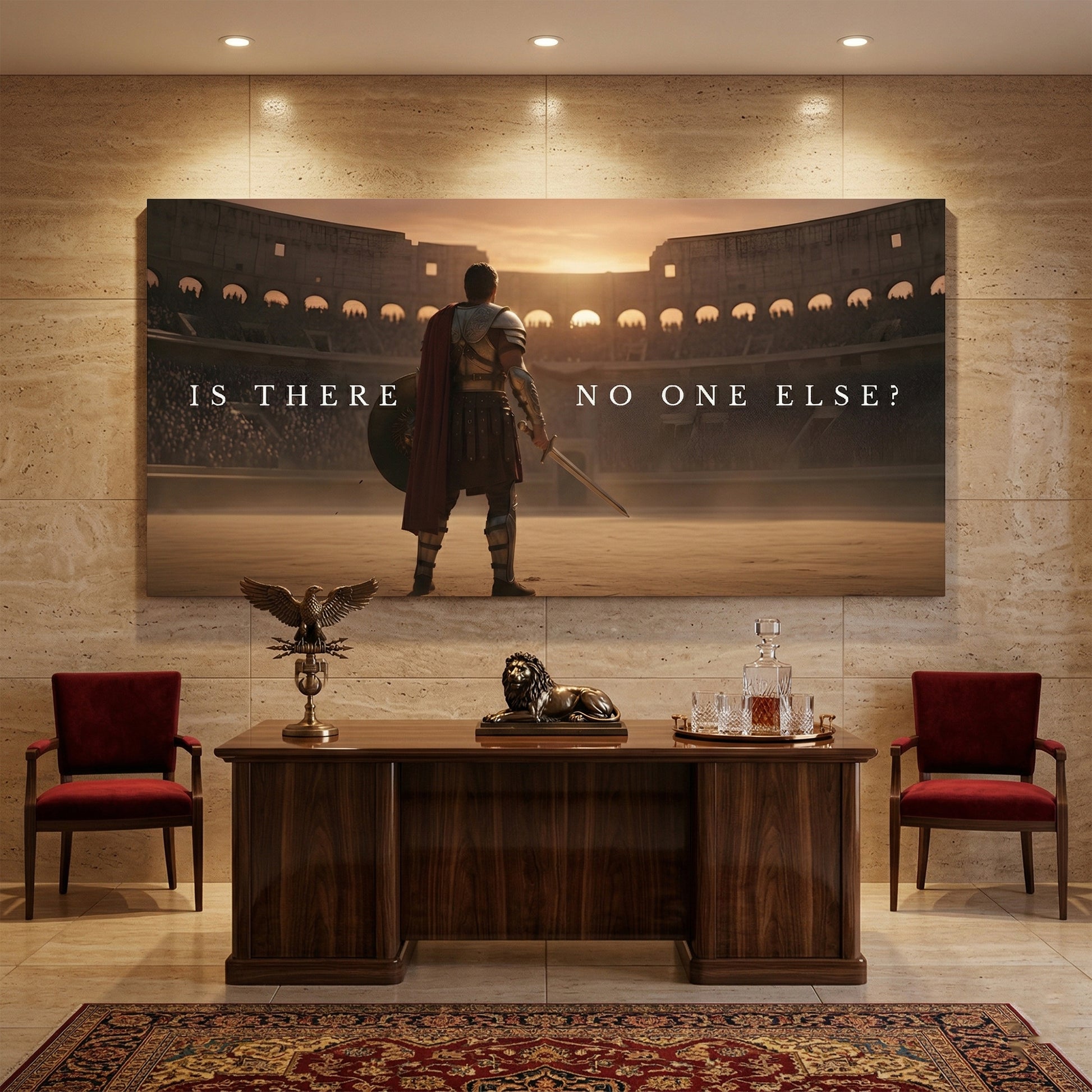 Is There No One Else Gladiator Wall Sign