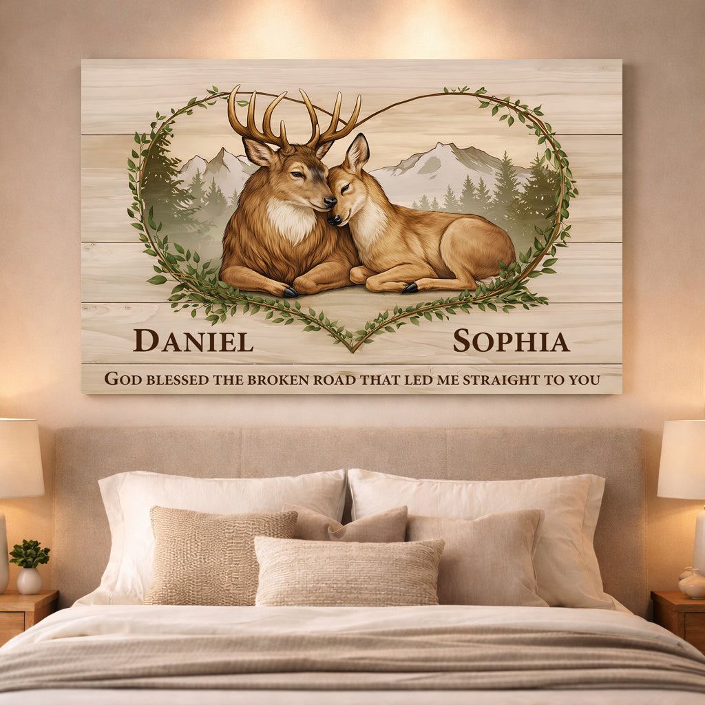 God Bless the Broken Road That Led Me to You Deer Sign