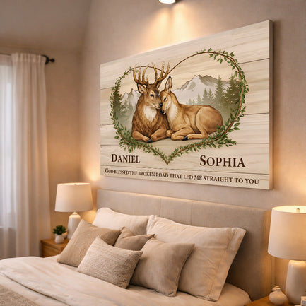 God Bless the Broken Road That Led Me to You Deer Sign