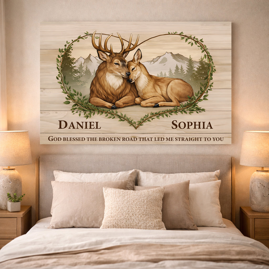God Bless the Broken Road That Led Me to You Deer Sign