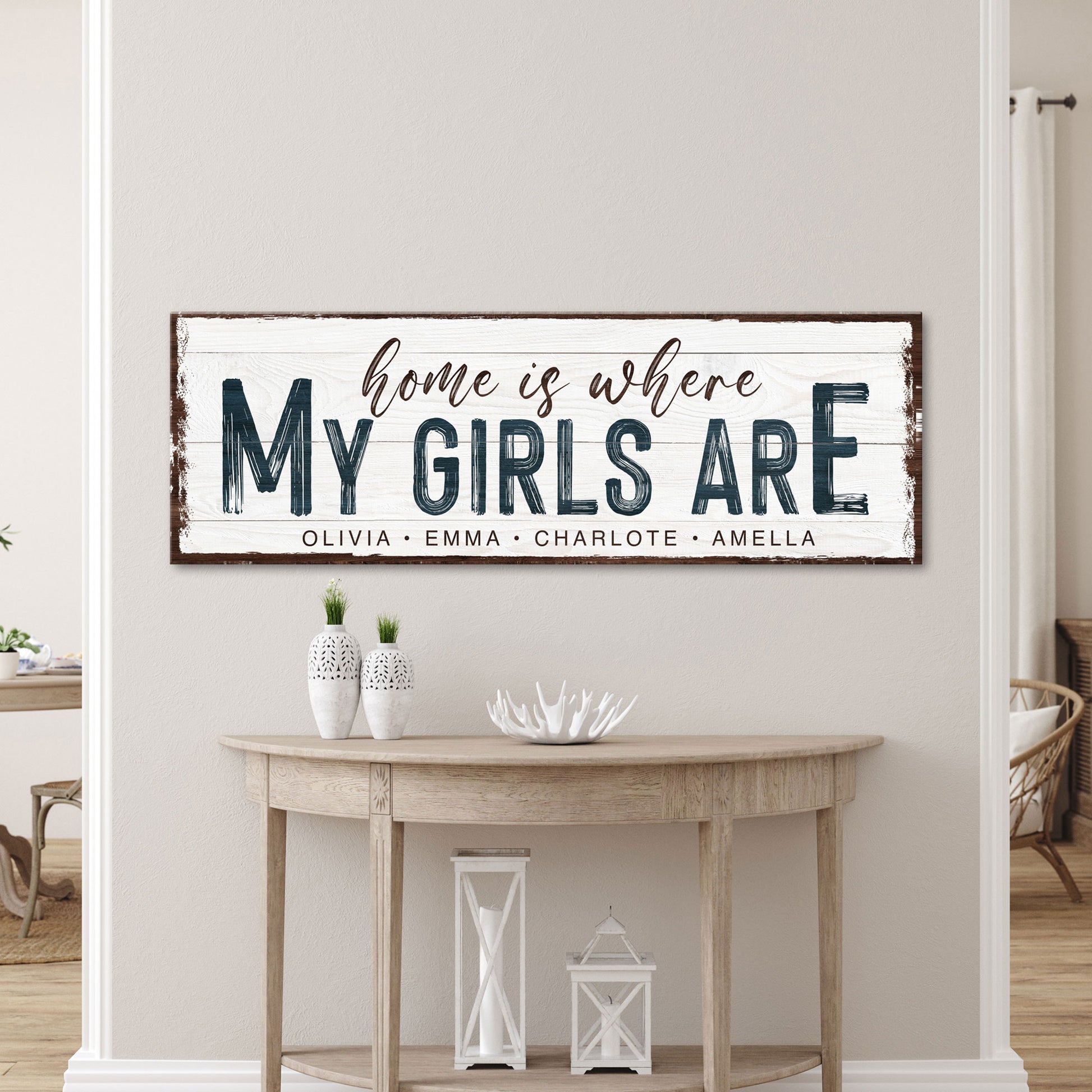 Home Is Where My Girls Are Sign  - Image by Tailored Canvases