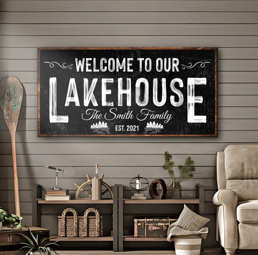 Welcome to our Lakehouse Sign Style 2 - Image by Tailored Canvases