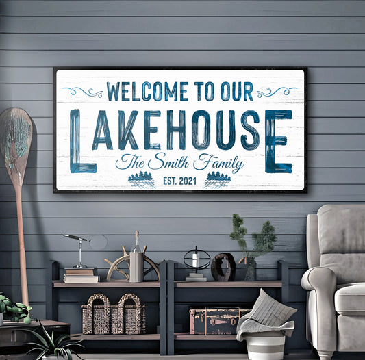 Welcome to our Lakehouse Sign Style 3 - Image by Tailored Canvases