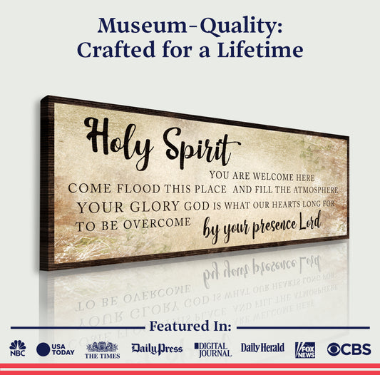 Holy Spirit You Are Welcome Here Sign VI