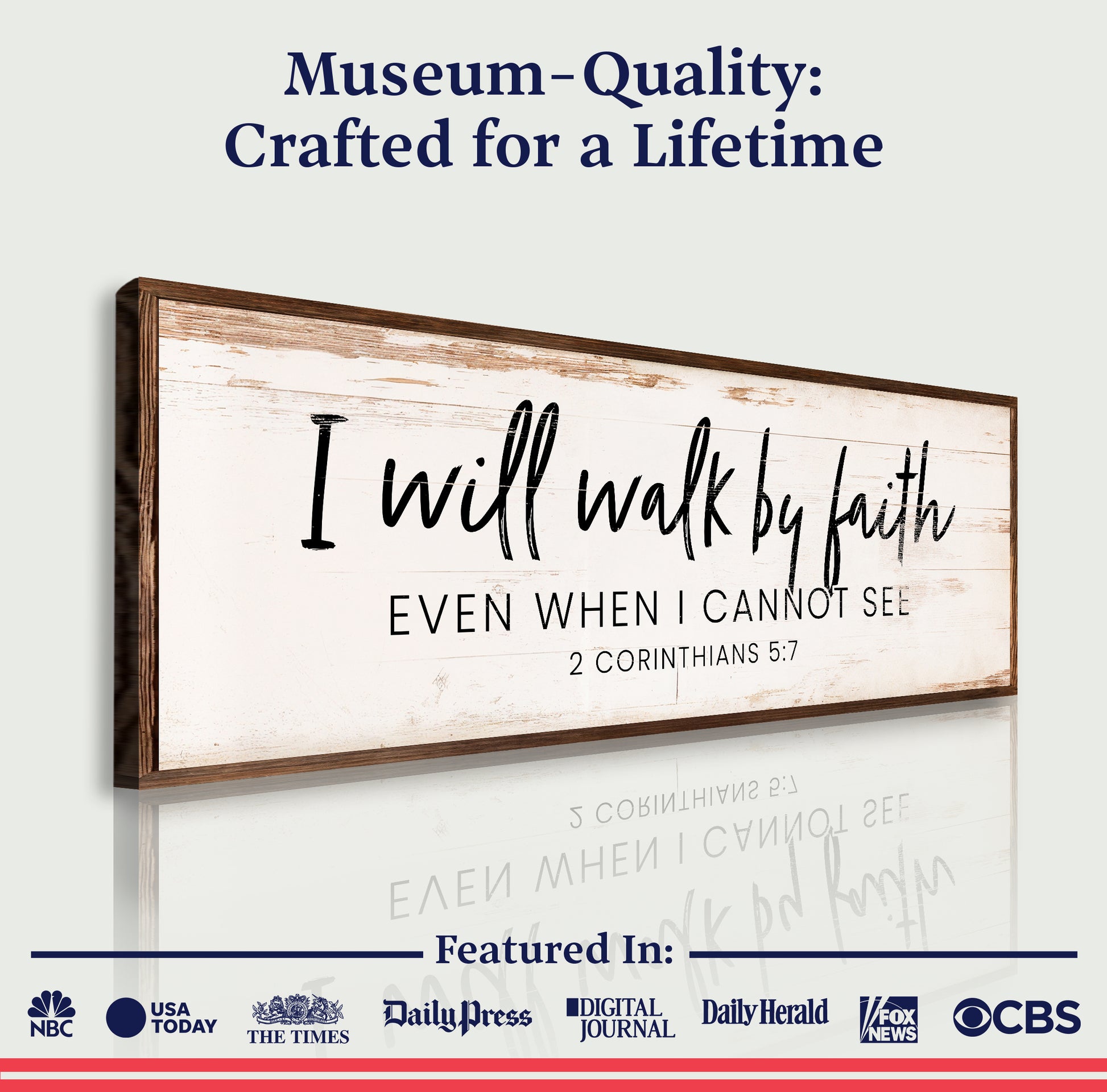 I Will Walk By Faith - 2 Corinthians 5:7 Faith Sign V