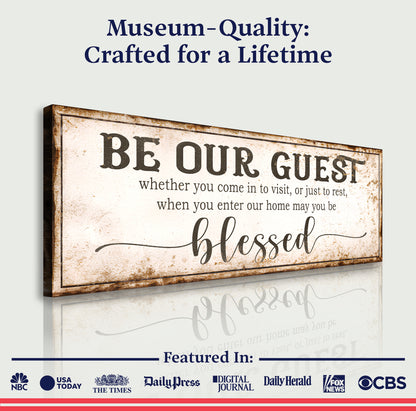 May You Be Blessed Be Our Guest Entryway Sign II