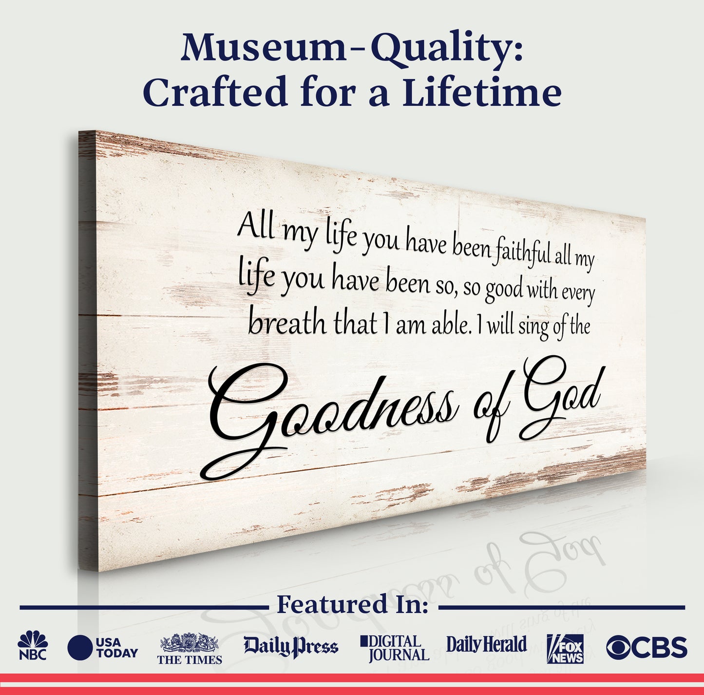 Goodness of God Faith Sign V