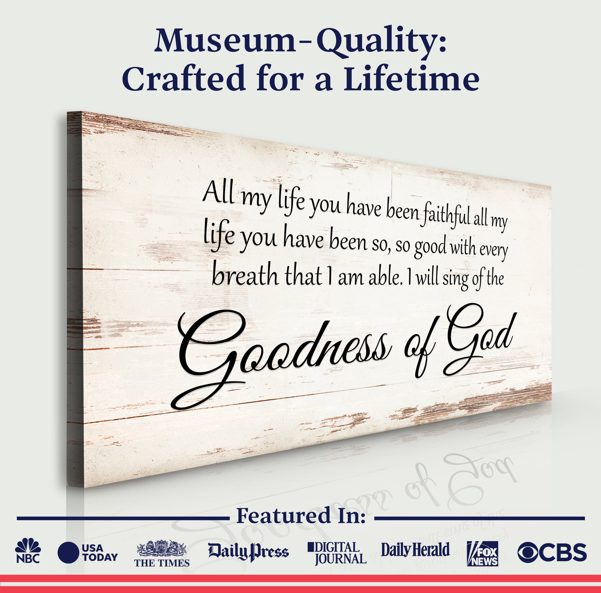 Goodness of God Faith Sign V