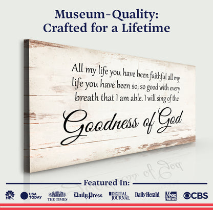 Goodness of God Faith Sign V
