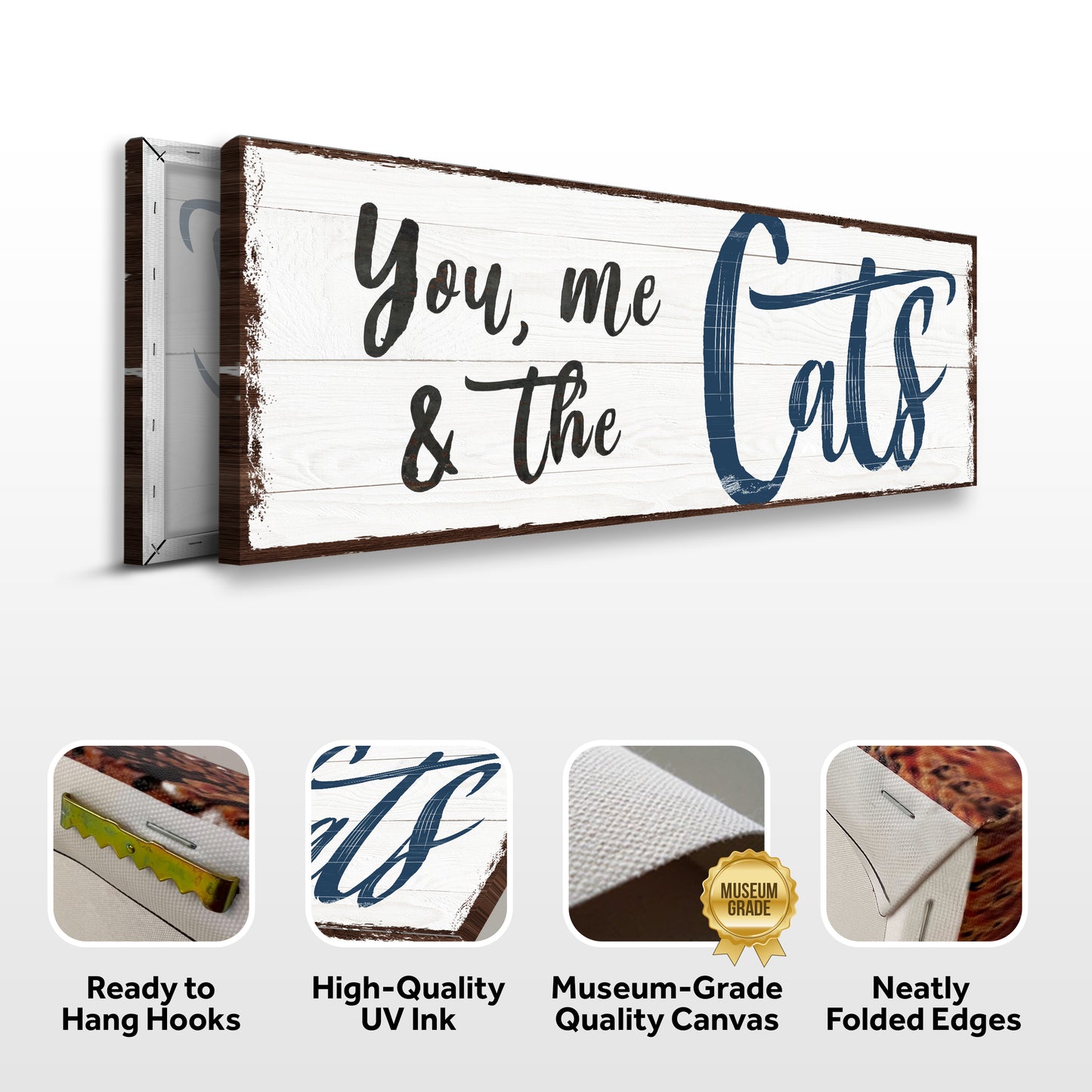 You, Me, And The Cats Sign