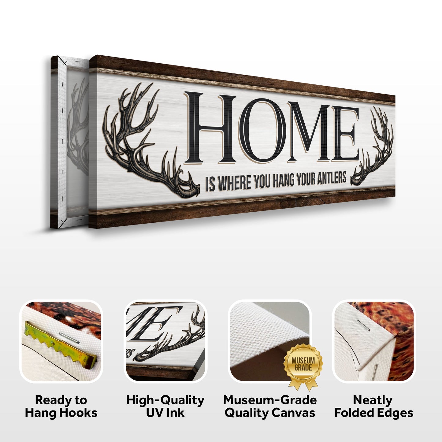 Home Is Where You Hang Your Antlers Sign