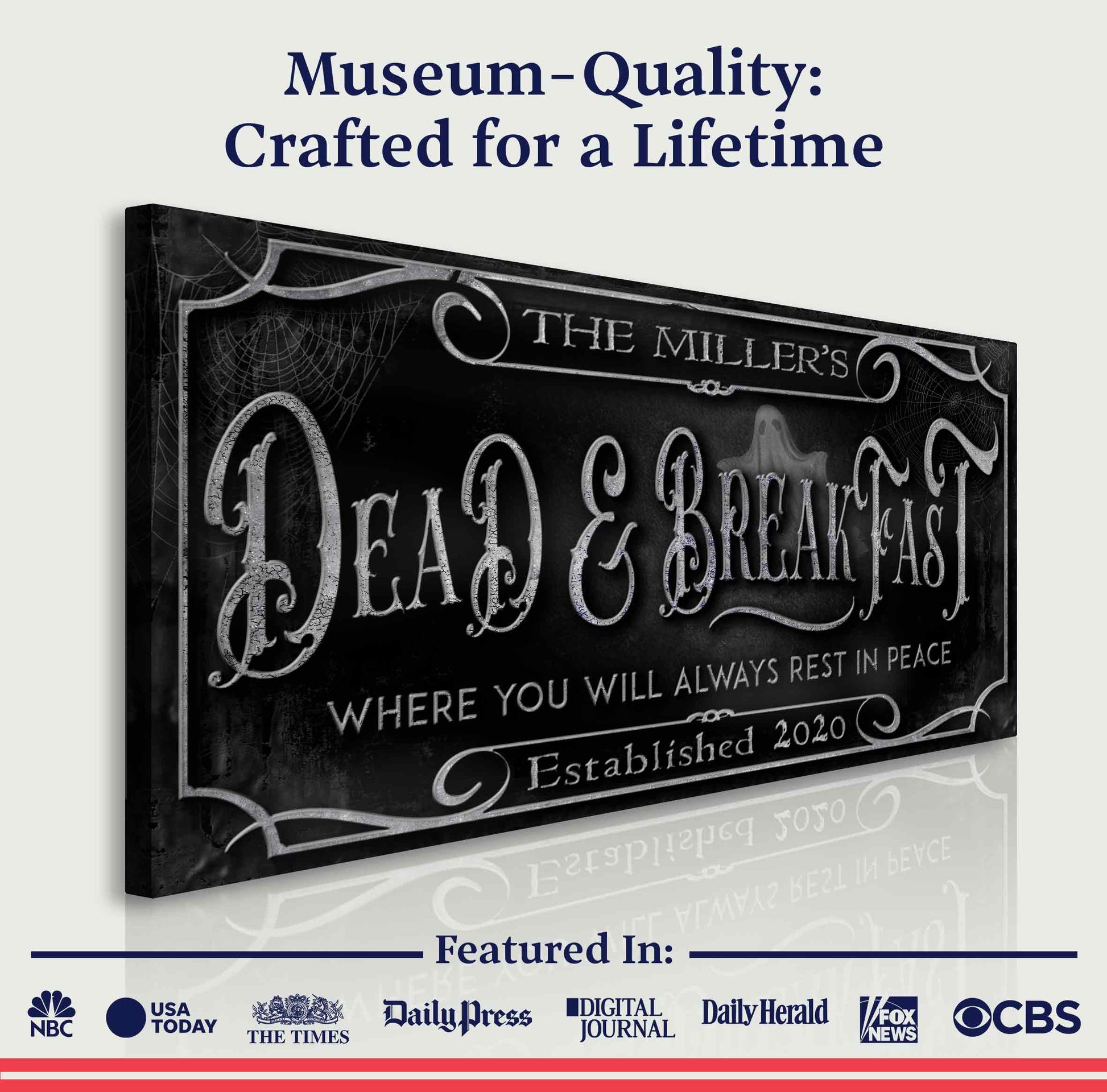 Personalized Dead & Breakfast Sign - Image by Tailored Canvases