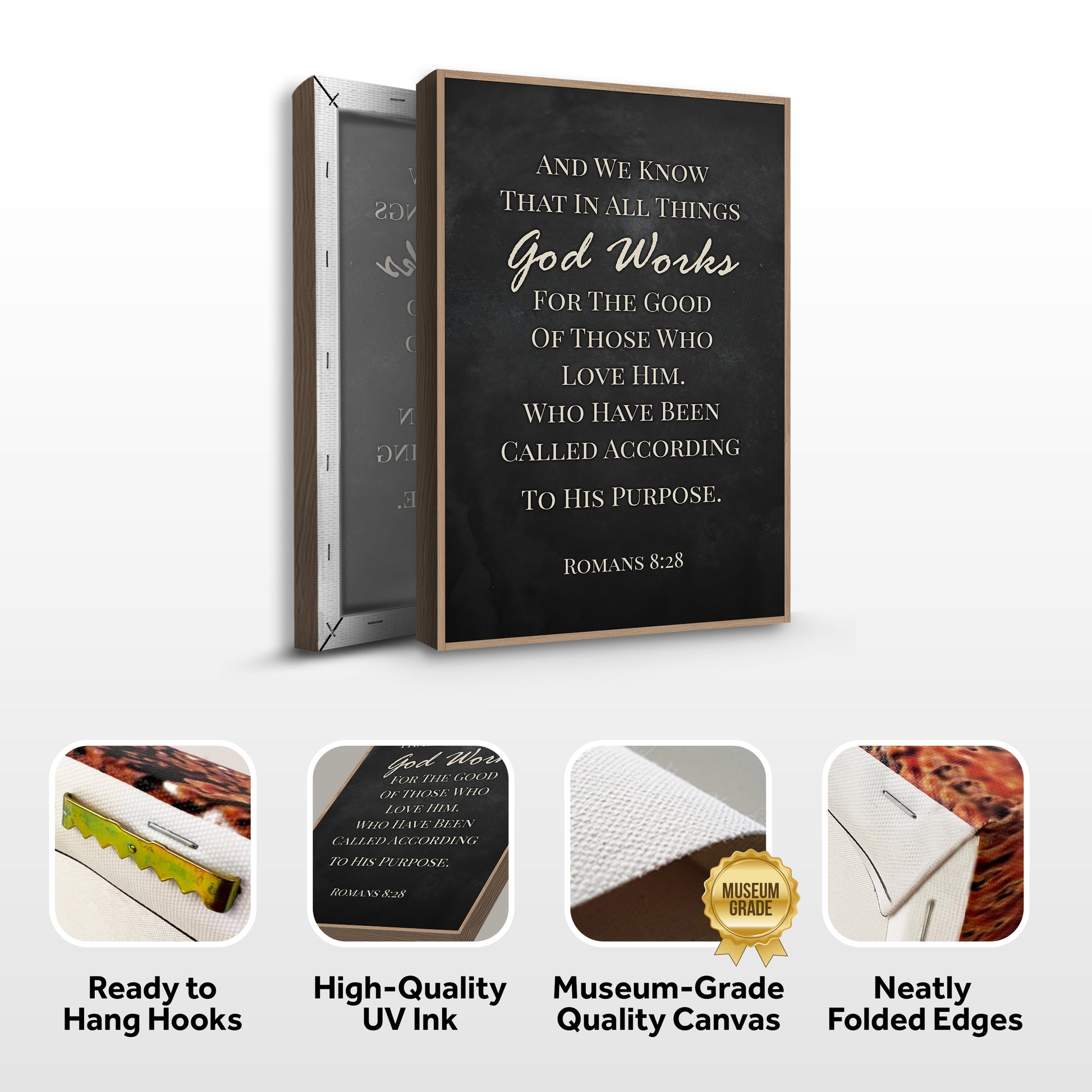 Those Who Love God - Romans 8:28 Faith Sign