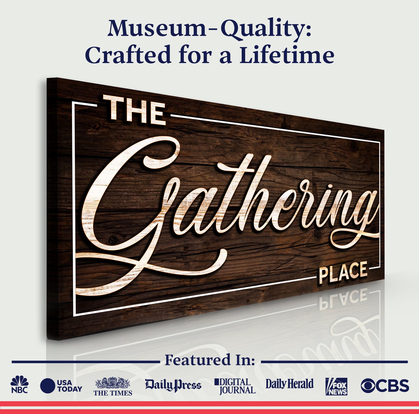 The Gathering Place Sign Quality - Image by Tailored Canvases