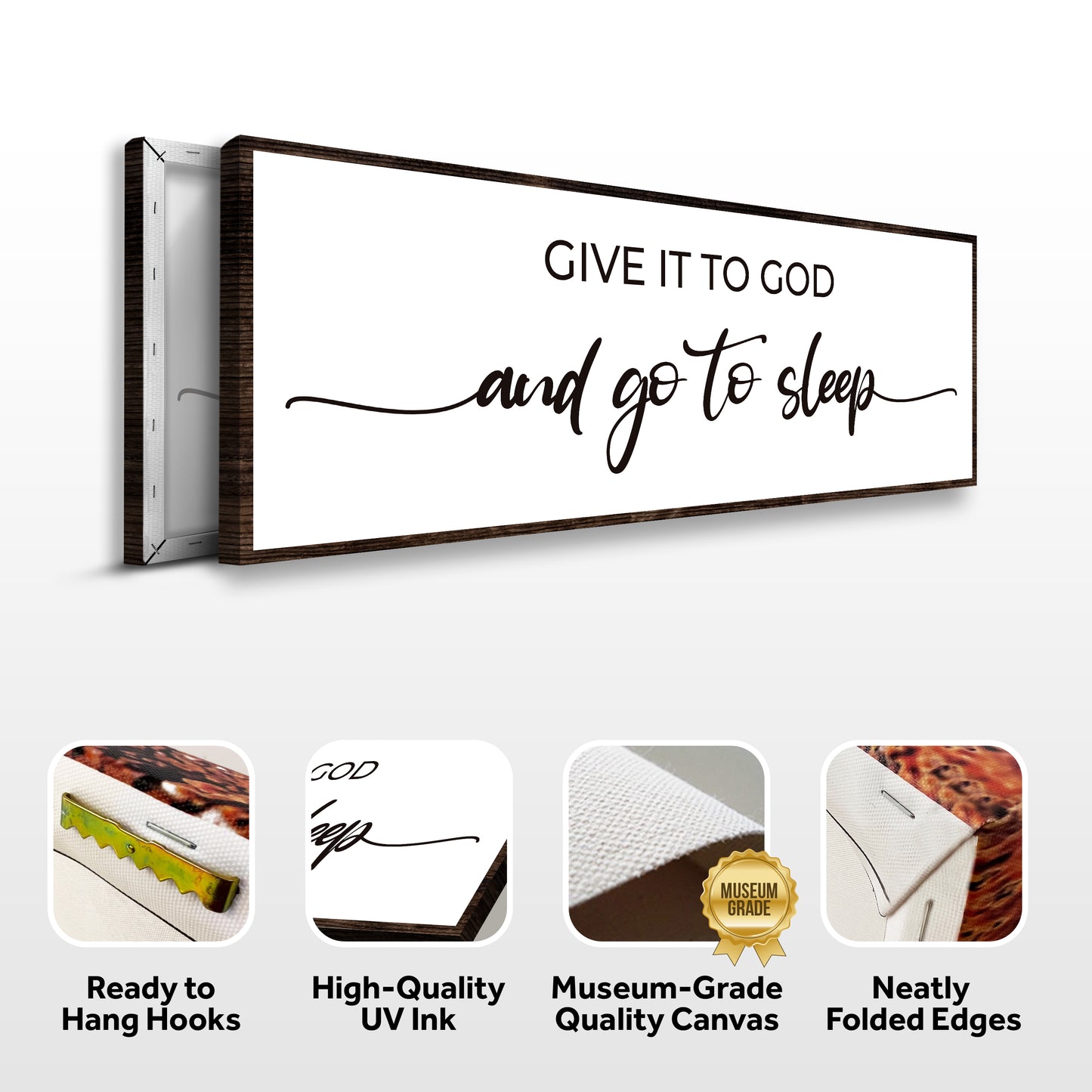 Give It To God And Go To Sleep Sign II (Free Shipping)