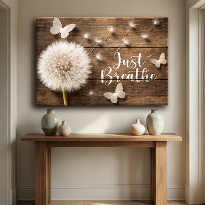 Just Breathe - Dandelion Serenity