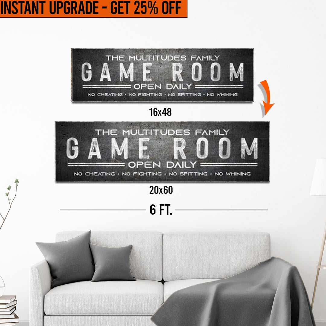 Upgrade Your 16x48 Inches 'Family Game Room' (Style 3) Canvas To 20x60 Inches