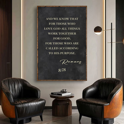 For Those Who Love God All Things Work - Romans 8:28 Bible Verse Sign