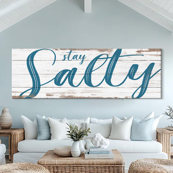 Stay Salty Coastal Sign