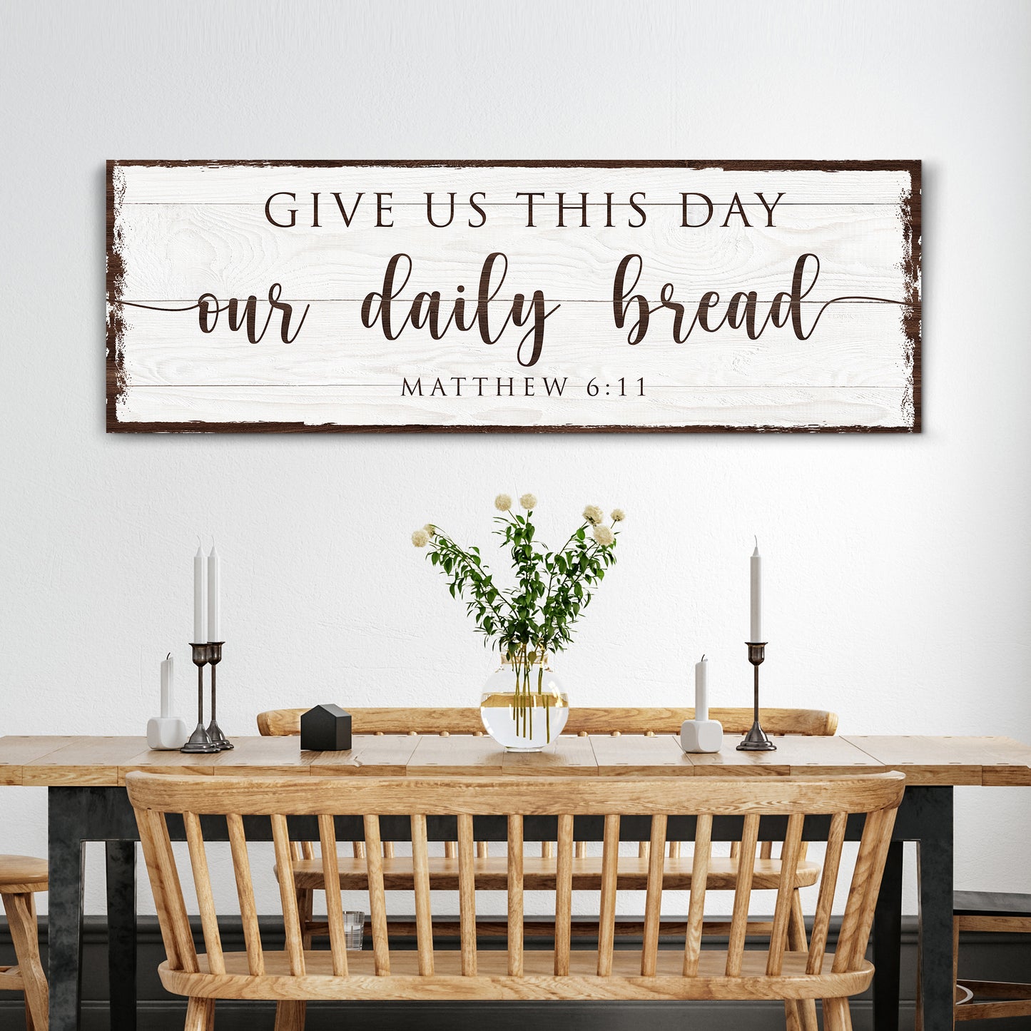 Give Us This Day Our Daily Bread Faith Sign