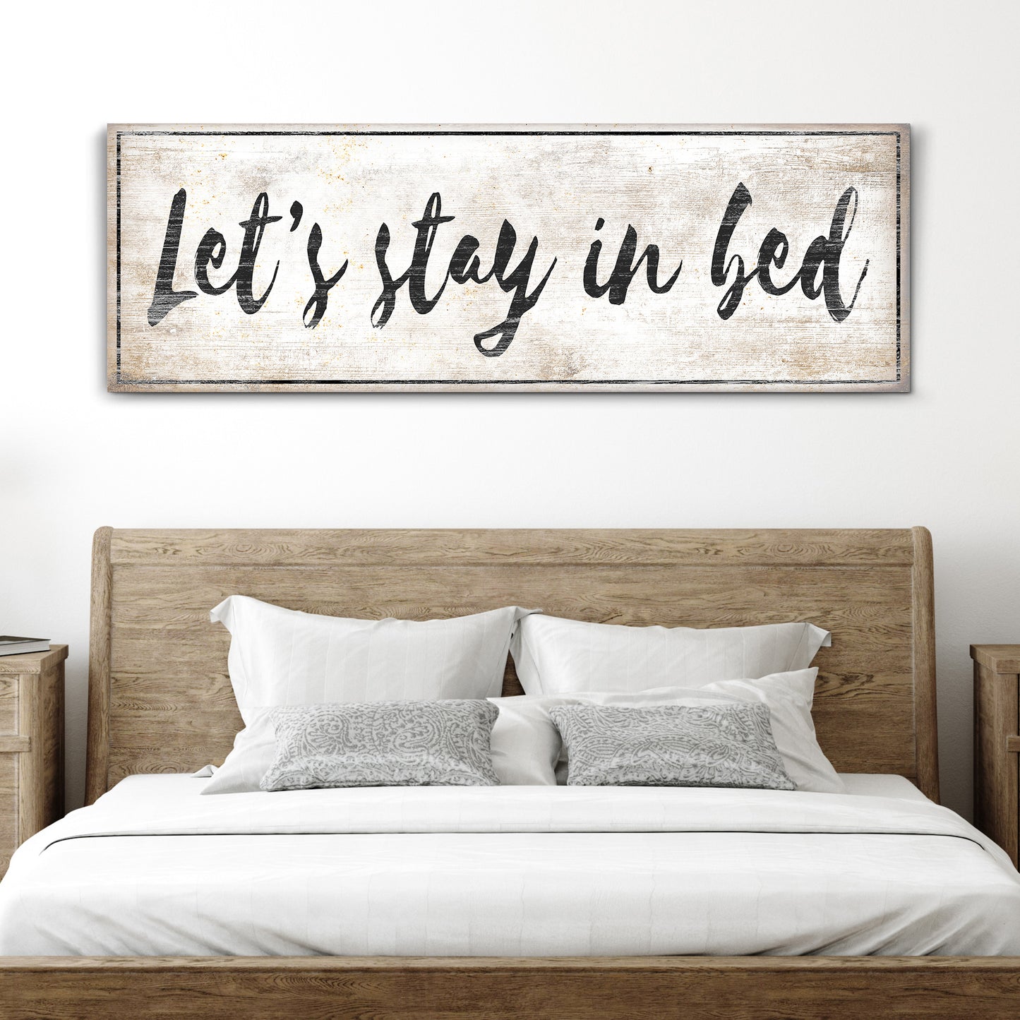 Let's Stay in Bed Bedroom Sign IV