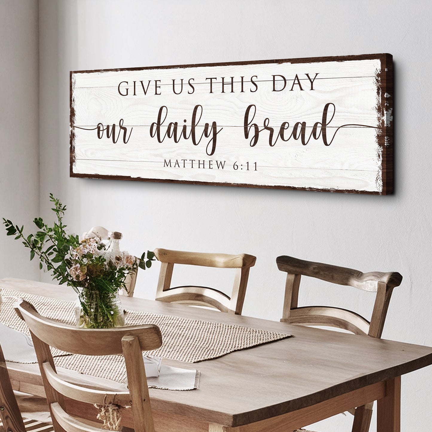 Give Us This Day Our Daily Bread Faith Sign